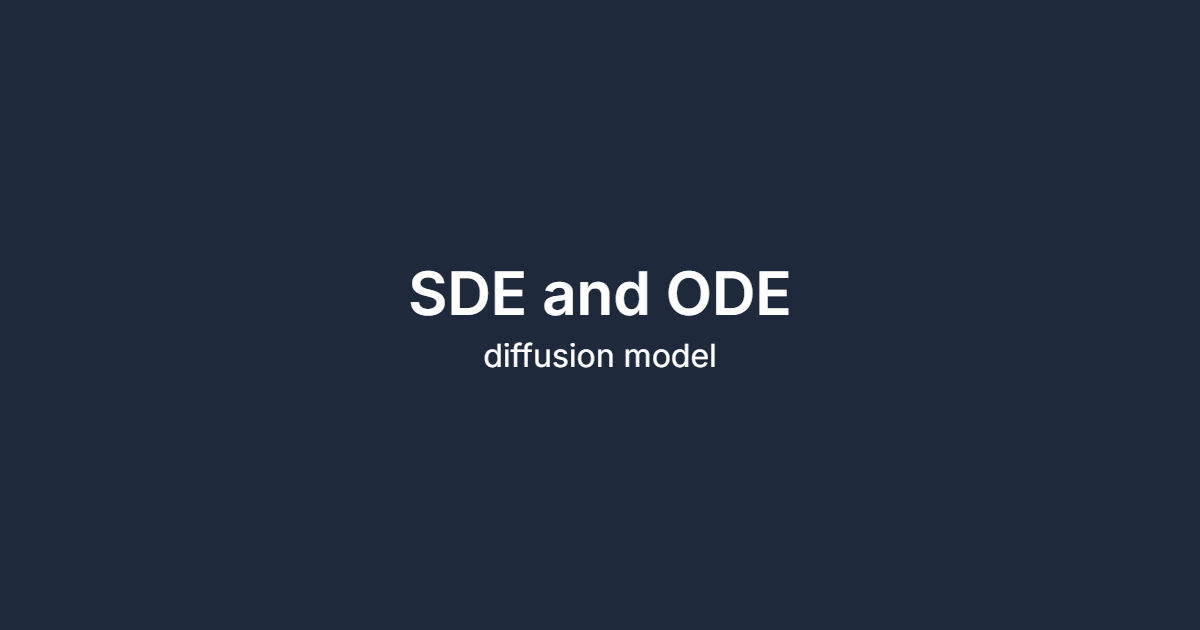 SDE and ODE
